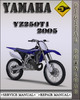 Thumbnail 2005 Yamaha YZ250T1 Factory Owners Service Repair Manual Thumbnail 2005 Yamaha YZ250T1 Factory Owners Service Repair Manual