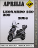 Thumbnail 2004 Aprilia Leonardo 250 300 Factory Service Repair Manual Thumbnail 2004 Aprilia Leonardo 250 300 Factory Service Repair Manual