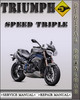 Thumbnail 2005 Triumph Speed Triple Factory Service Repair Manual Thumbnail 2005 Triumph Speed Triple Factory Service Repair Manual