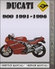 Thumbnail 1991-1996 Ducati 900 Factory Service Repair Manual 1992 1993 1994 1995