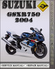 Thumbnail 2004 Suzuki GSXR750 Factory Service Repair Manual