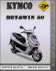 Thumbnail Kymco Bet&Win 50 Factory Service Repair Manual