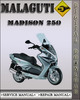 Thumbnail Malaguti Madison 250 Factory Service Repair Manual Thumbnail Malaguti Madison 250 Factory Service Repair Manual