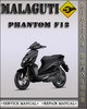 Thumbnail Malaguti Phantom F12 Factory Service Repair Manual Thumbnail Malaguti Phantom F12 Factory Service Repair Manual