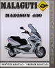 Thumbnail Malaguti Madison 400 Factory Service Repair Manual Thumbnail Malaguti Madison 400 Factory Service Repair Manual