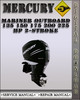 Thumbnail Mercury Mariner Outboard 135 150 175 200 225 Hp 2-stroke Factory Service Repair Manual