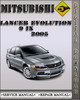 Thumbnail 2005 Mitsubishi Lancer Evolution 9 IX Factory Service Repair Manual