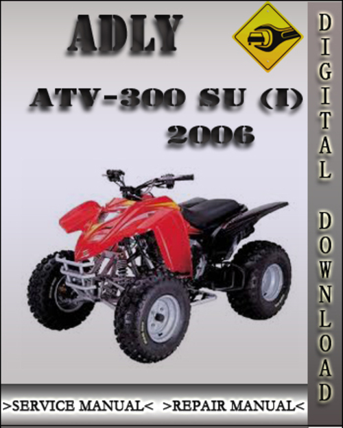 Product picture 2006 Adly ATV-300 SU (I) Factory Service Repair Manual