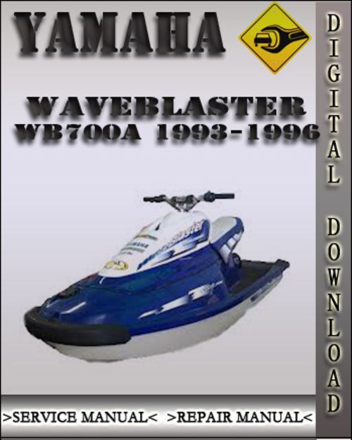 Product picture 1993-1996 Yamaha WaveBlaster WB700A Factory Service Repair Manual 1994 1995