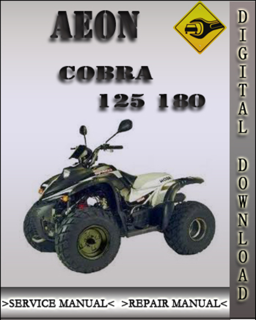 Product picture Aeon Cobra 125 180 Factory Service Repair Manual