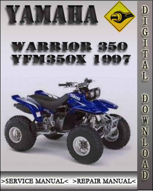 Product picture 1997 Yamaha Warrior 350 YFM350X Factory Service Repair Manual