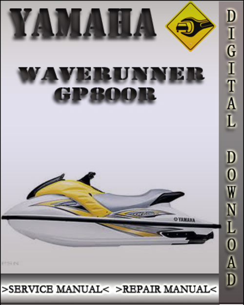 Product picture 2001-2005 Yamaha WaveRunner GP800R Factory Service Repair Manual 2002 2003 2004