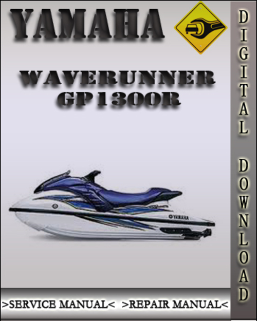 Product picture 2003-2005 Yamaha WaveRunner GP1300R Factory Service Repair Manual 2004