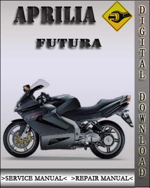 Product picture Aprilia Futura Factory Service Repair Manual