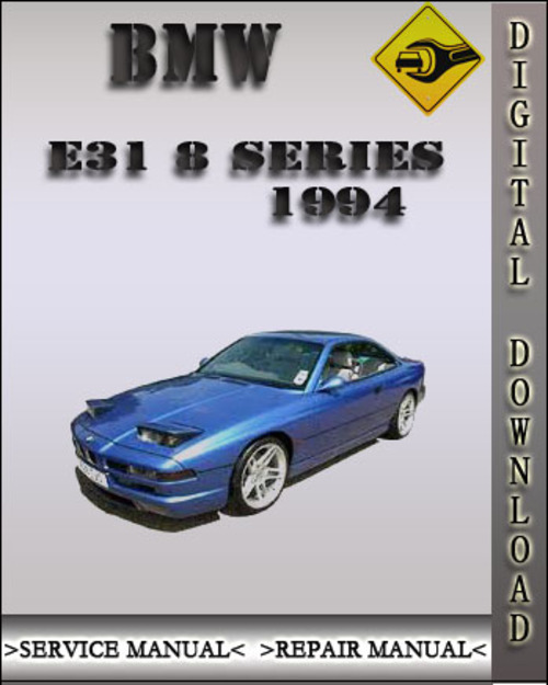 Product picture 1994 BMW E31 8 Series Factory Service Repair Manual