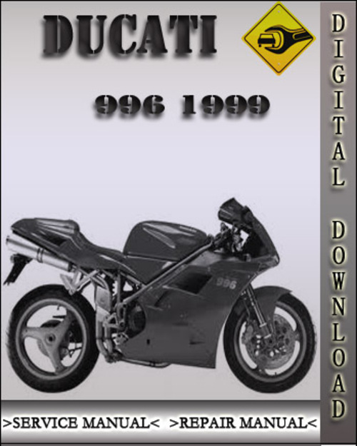Product picture 1999 Ducati 996 Factory Service Repair Manual