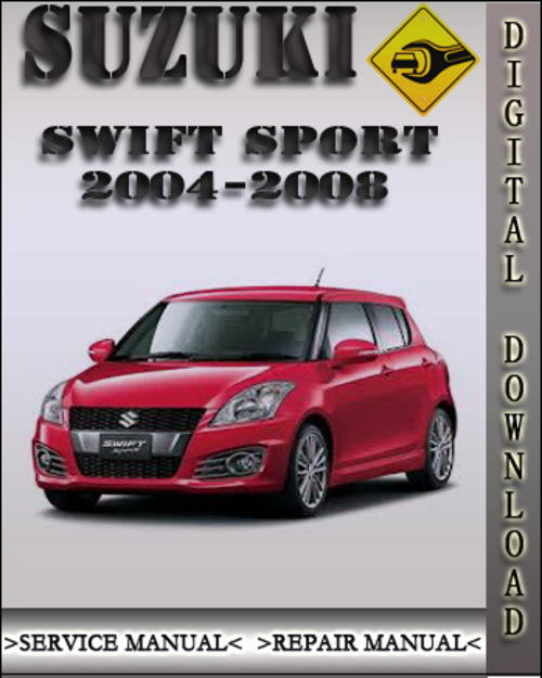 Product picture 2004-2008 Suzuki Swift Sport Factory Service Repair Manual 2005 2006 2007