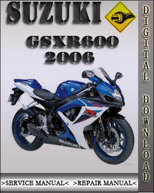 Product picture 2006 Suzuki GSXR600 Factory Service Repair Manual