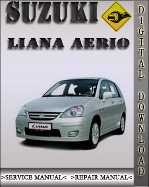 Product picture 2002 Suzuki Liana Aerio Factory Service Repair Manual