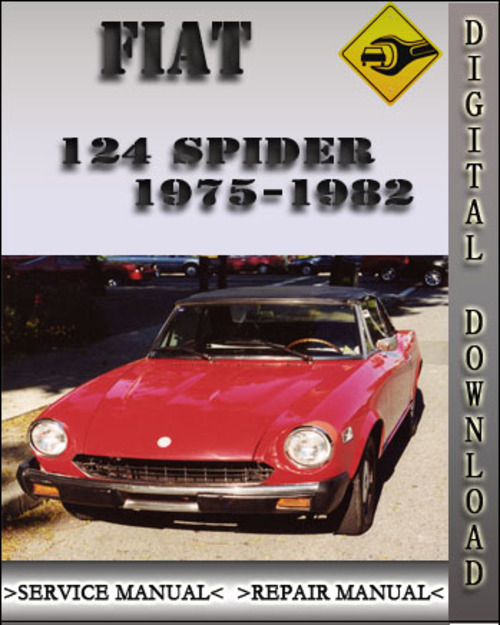 Product picture 1975-1982 Fiat 124 Spider Factory Service Repair Manual 1976 1977 1978 1979 1980 1981