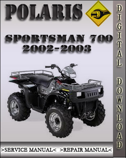 Product picture 2002-2003 Polaris Sportsman 700 Factory Service Repair Manual