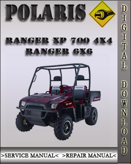 Product picture Polaris Ranger XP 700 4x4 Ranger 6x6 Factory Service Repair Manual