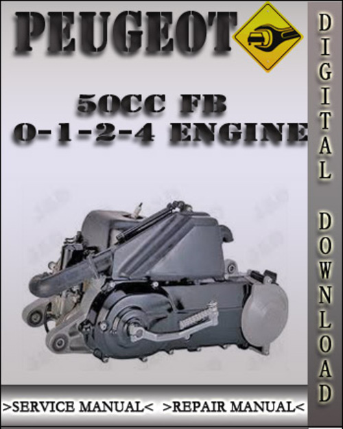 Product picture Peugeot 50cc FB 0-1-2-4 Engine Factory Service Repair Manual
