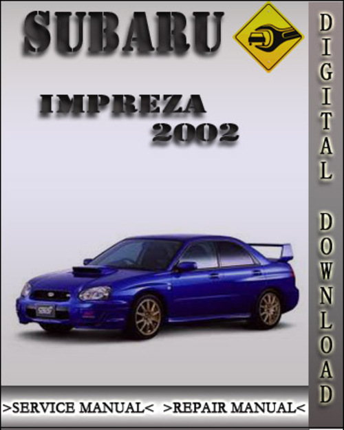 Product picture 2002 Subaru Impreza Factory Service Repair Manual