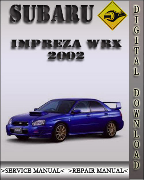 Product picture 2002 Subaru Impreza WRX Factory Service Repair Manual