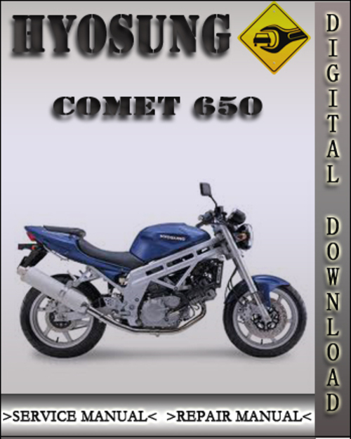 Product picture Hyosung Comet 650 Factory Service Repair Manual