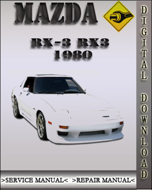 Product picture 1980 Mazda RX-7 RX7 Factory Service Repair Manual