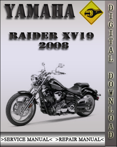 Product picture 2008 Yamaha Raider XV19 Factory Service Repair Manual