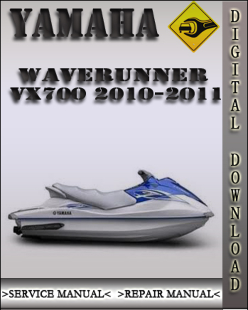 Product picture 2010-2011 Yamaha WaveRunner VX700 Factory Service Repair Manual