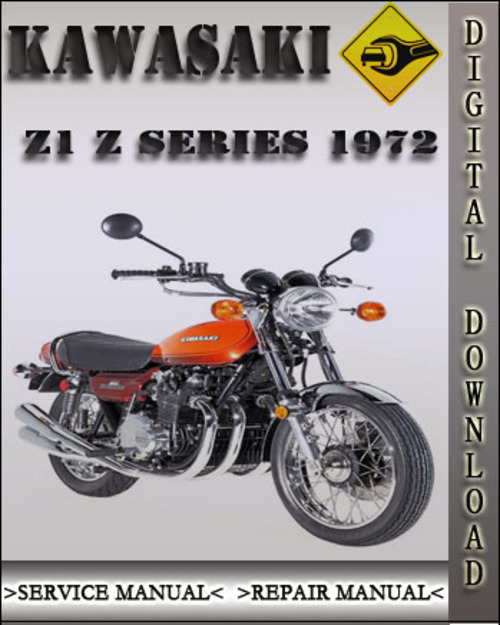 Product picture 1972 Kawasaki Z1 Z Series Factory Service Repair Manual