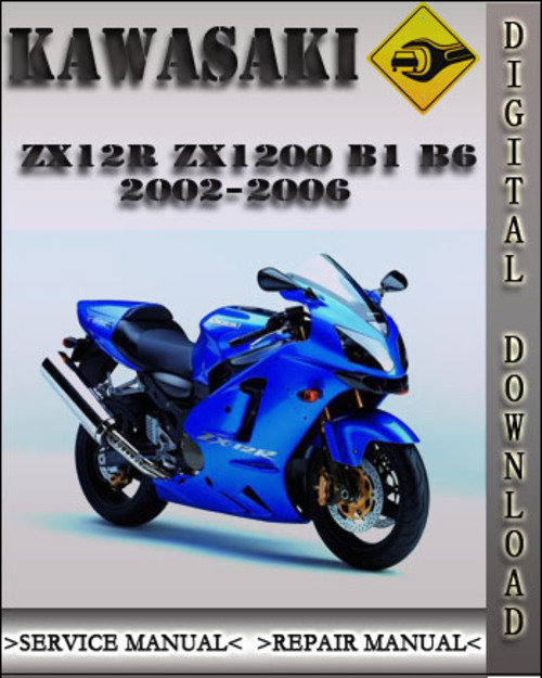Product picture 2002-2006 Kawasaki ZX12R ZX1200 B1 B6 Factory Service Repair Manual 2003 2004 2005