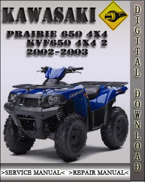 Product picture 2002-2003 Kawasaki Prairie 650 KVF650 Prairie 650 4x4 KVF650 4x4 Factory Service Repair Manual