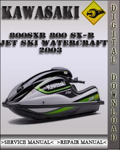 Product picture 2003 Kawasaki 800SXR 800 SX-R Jet Ski Watercraft Factory Service Repair Manual