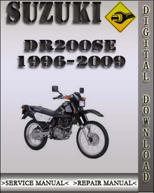 Product picture 1996-2009 Suzuki DR200SE Factory Service Repair Manual 1997 1998 1999 2000 2001 2002 2003 2004 2005 2006 2007 2008