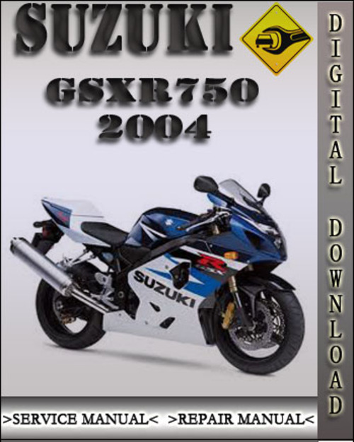 Product picture 2004 Suzuki GSXR750 Factory Service Repair Manual
