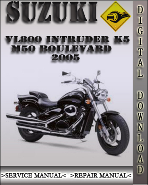 Product picture 2005 Suzuki VZ800 Intruder K5 M50 Boulevard Factory Service Repair Manual