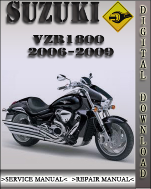 Product picture 2006-2009 Suzuki VZR1800 Factory Service Repair Manual 2007 2008