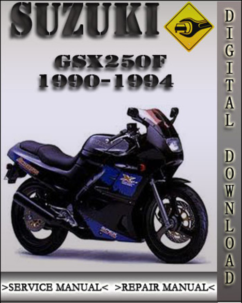 Product picture 1990-1994 Suzuki GSX250F Factory Service Repair Manual 1991 1992 1993