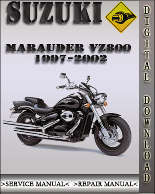 Product picture 1997-2002 Suzuki Marauder VZ800 Factory Service Repair Manual 1998 1999 2000 2001