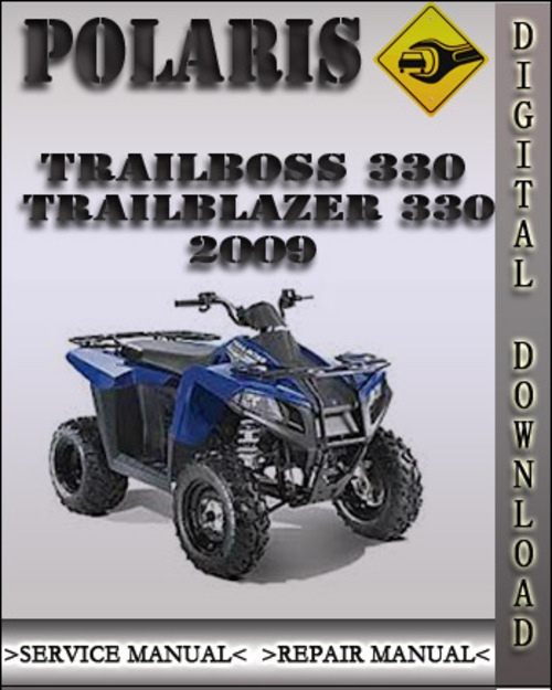 Product picture 2009 Polaris Trailboss 330 Trailblazer 330 Factory Service Repair Manual