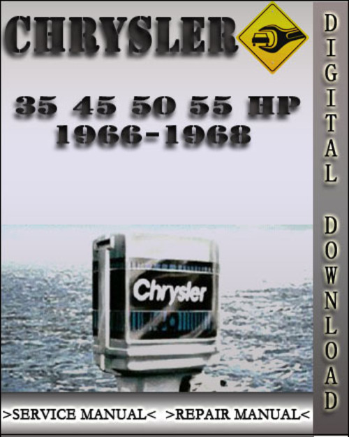 Product picture 1966-1968 Chrysler Outboard 35 45 50 55 Hp Factory Service Repair Manual 1967
