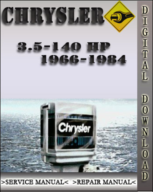 Product picture 1966-1984 Chrysler 3.5-140 Hp and 1984-1988 Force 4-125 Hp Service Repair Manual