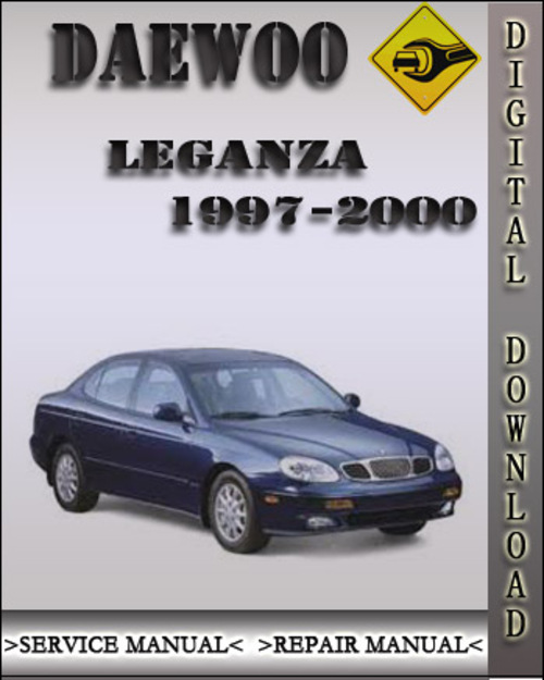 Product picture 1997-2002 Daewoo Leganza Factory Service Repair Manual 1998 1999 2000 2001