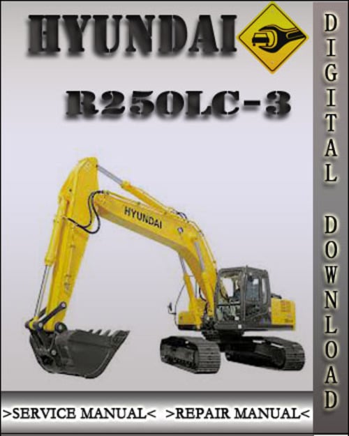 Product picture Hyundai R250LC-3 Crawler Excavator Factory Service Repair Manual