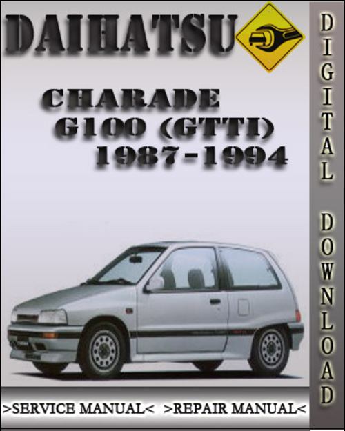 Product picture 1987-1994 Daihatsu Charade G100 (GTTI) Factory Service Repair Manual 1988 1989 1990 1991 1992 1993