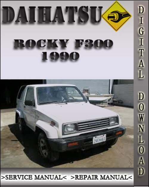 Product picture 1990 Daihatsu Rocky F300 Factory Service Repair Manual